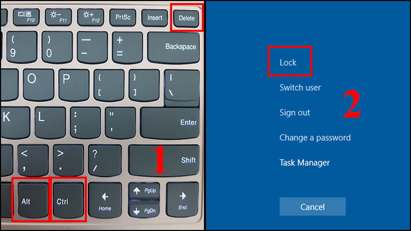 Sử dụng tổ hợp phím Ctrl + Alt + Delete